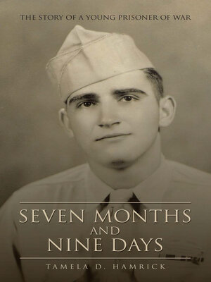 cover image of Seven Months and Nine Days